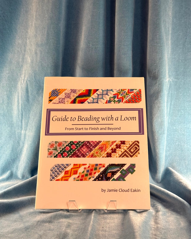 Guide to Beading with a Loom: From Start to Finish and Beyond