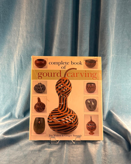 Complete Book of Gourd Carving