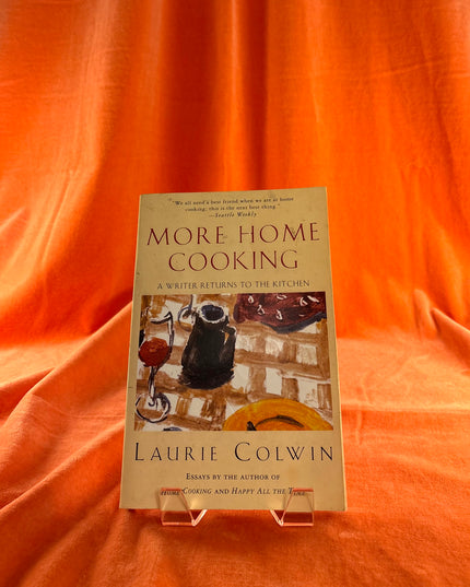 More Home Cooking by Laurie Colwin