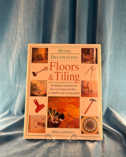 Home Decorating: Floors and Tiling