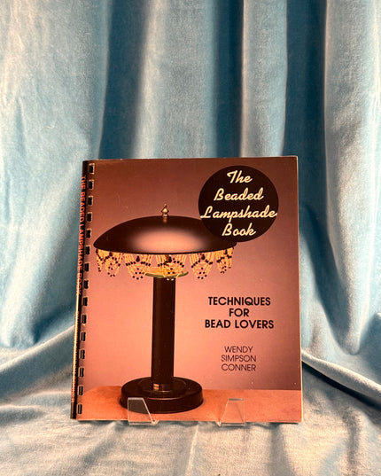 The Beaded Lampshade Book - Wendy Simpson Conner (Vintage)