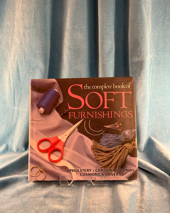 The Complete Book of Soft Furnishings