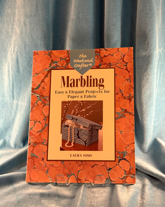 Marbling: Easy & Elegant Projects for Paper & Fabric
