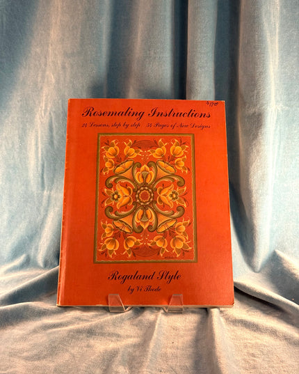 Rosemaling Instructions: Rogaland Style - Vi Thode (Vintage)