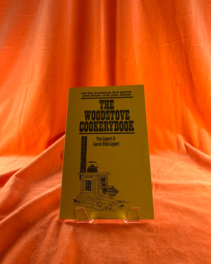 The Woodstove Cookerybook - Tom Lippart