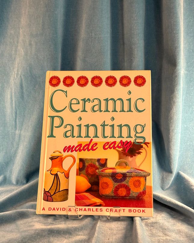 Ceramic Painting Made Easy