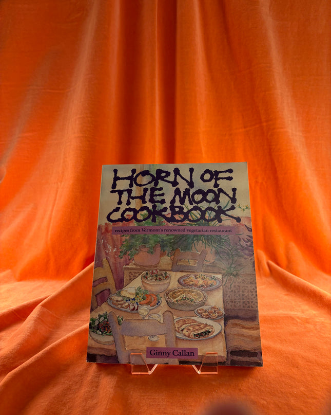 Horn of the Moon Cookbook by Ginny Callan