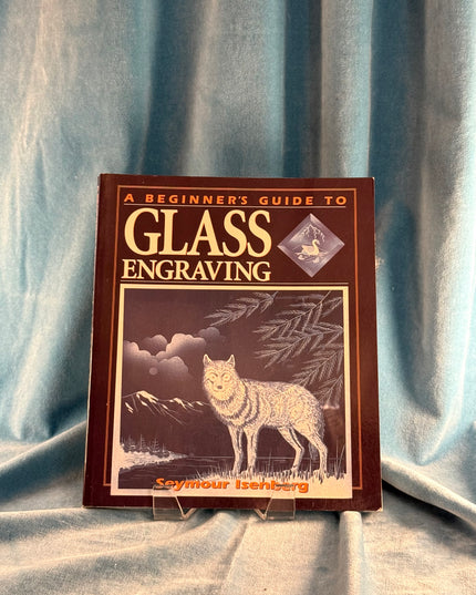 A Beginner's Guide to Glass Engraving