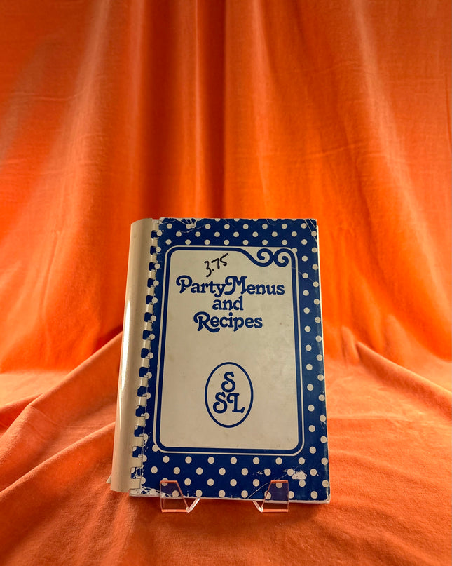 Party Menus and Recipes (Spiral-Bound)