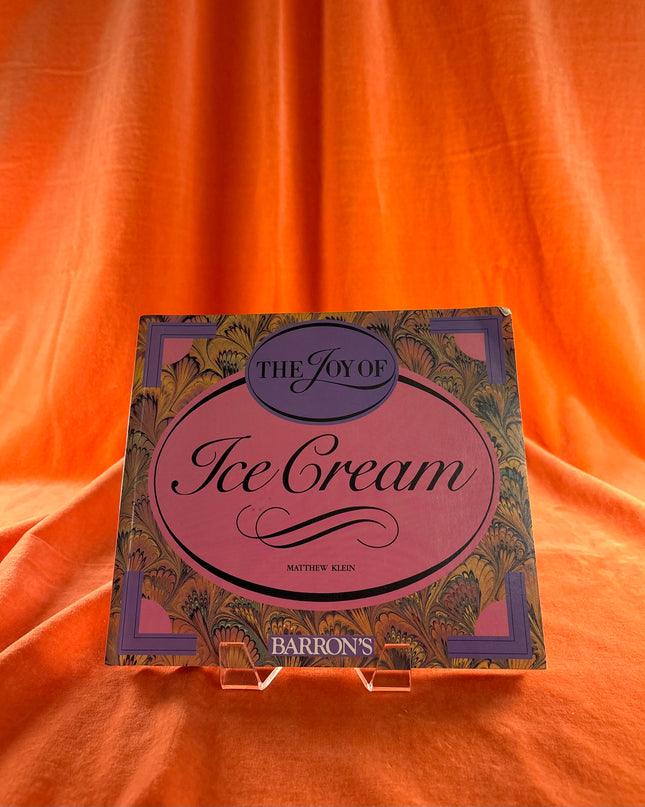 Joy of Ice Cream, The by Klein