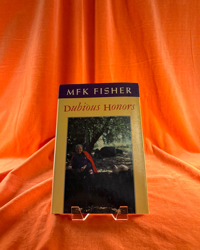 Dubious Honors - M.F.K. Fisher