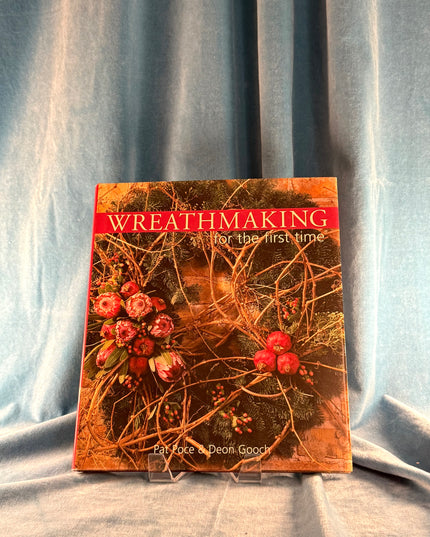Wreathmaking - Pat Poce (Vintage)