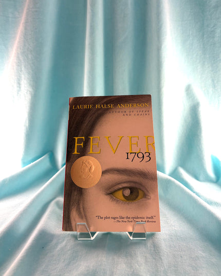 Fever 1793 by Laurie Halse Anderson