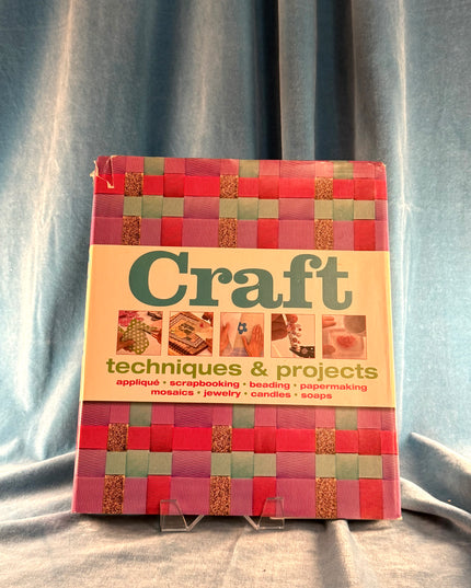 Craft: Techniques & Projects - DK Publishing