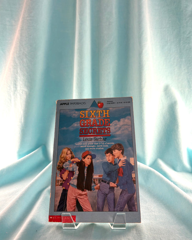 Sixth Grade Secrets by Louis Sachar