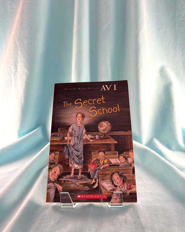 The Secret School by Avi