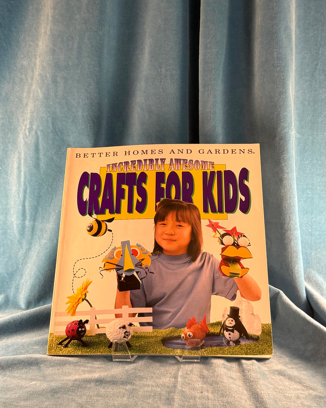 Incredibly Awesome Crafts for Kids