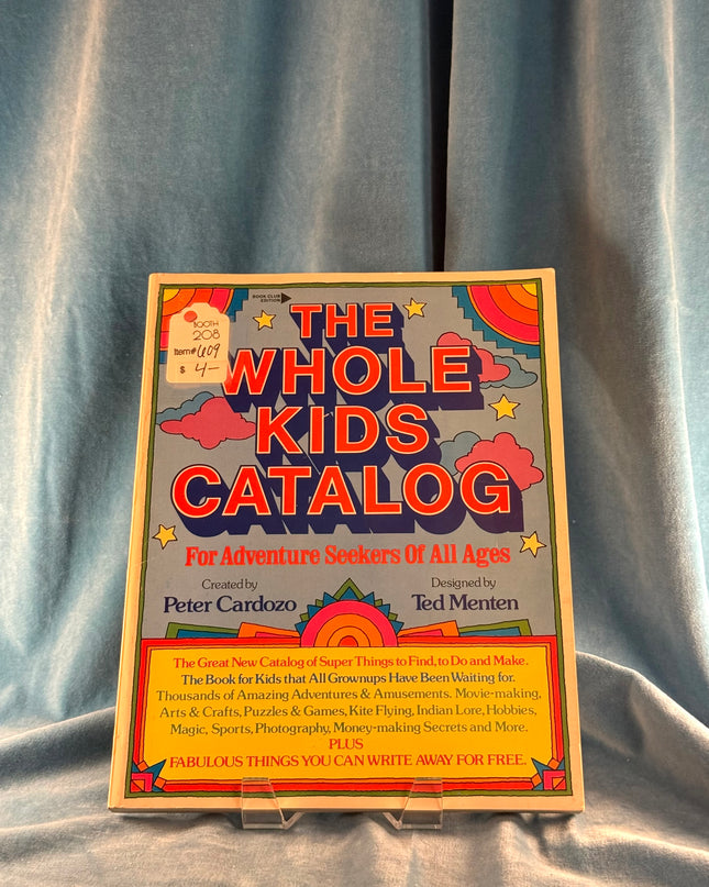 The Whole Kids Catalog