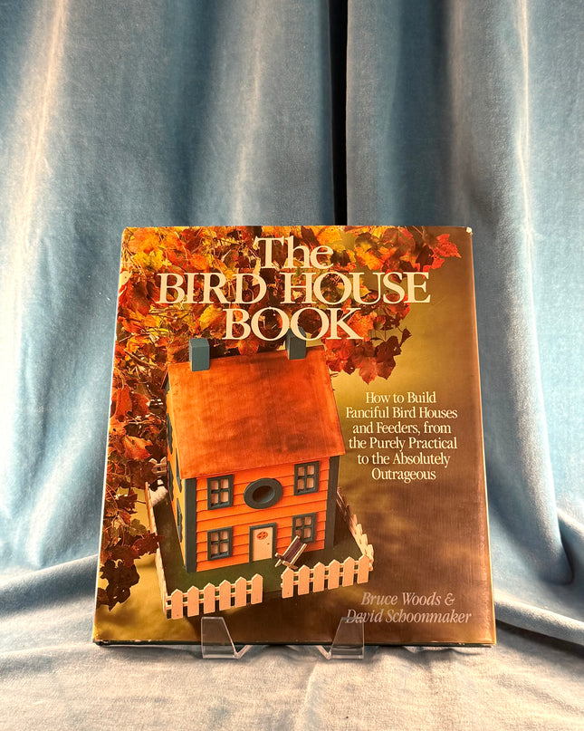 The Bird House Book