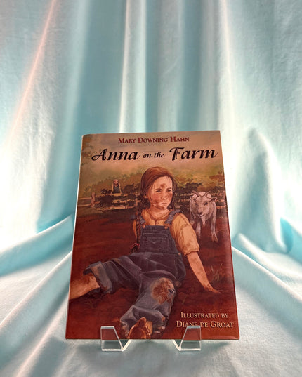 Anna on the Farm - Mary Downing Hahn