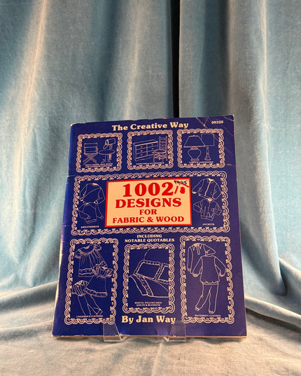 1002 Designs for Fabric and Wood - Jan Way (Vintage)