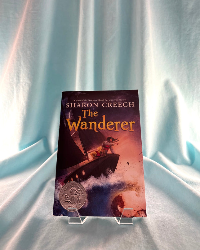 The Wanderer: A Newbery Honor Award Winner by Sharon Creech
