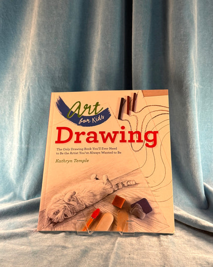 Drawing (Art for Kids) - Kathryn Temple