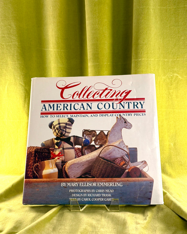 Collecting American Country - Mary Emmerling (Vintage)