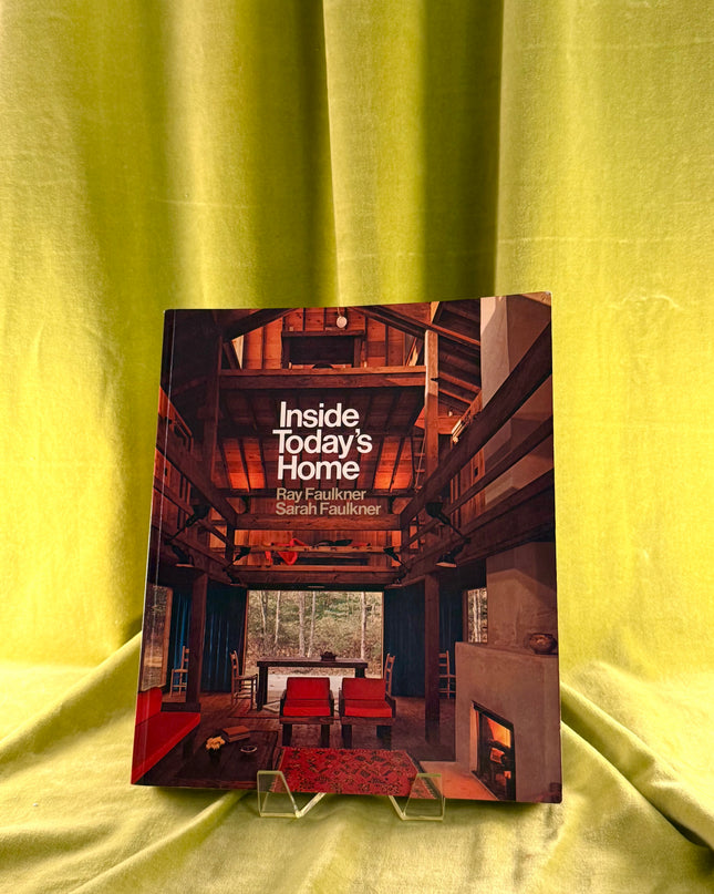 Inside Today's Home, 1975 - Sarah Faulkner (Vintage)