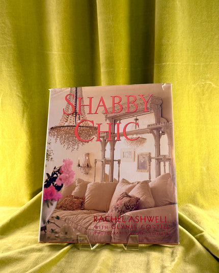 Shabby Chic - Rachel Ashwell (Vintage)