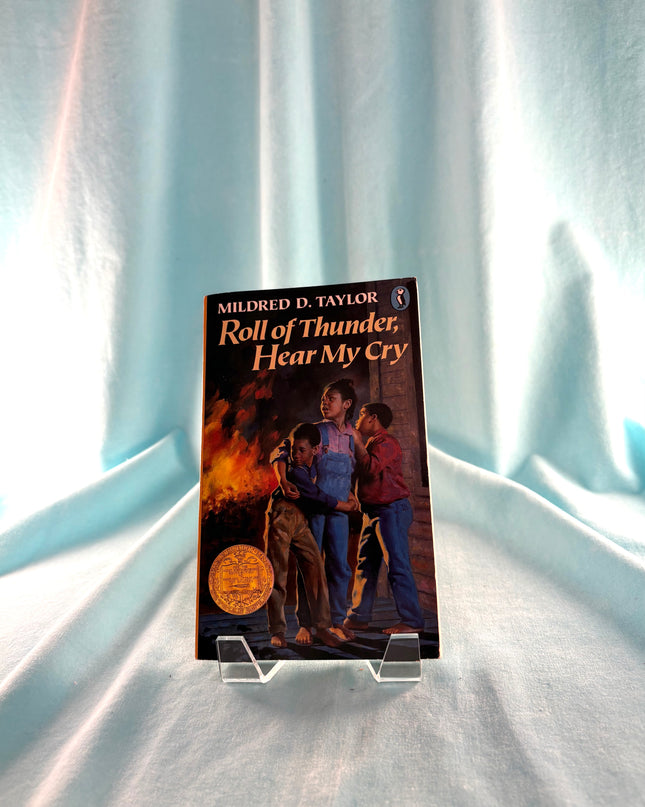 Roll of Thunder, Hear My Cry by Mildred D. Taylor