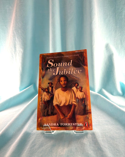 Sound the Jubilee by Sandra Forrester