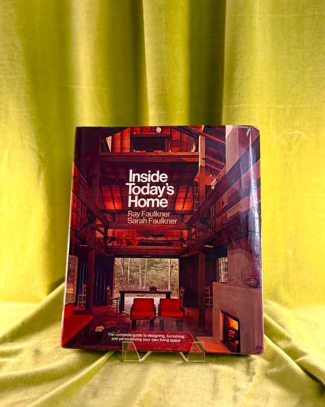 Inside Today's Home, 1975 - Sarah Faulkner (Vintage)