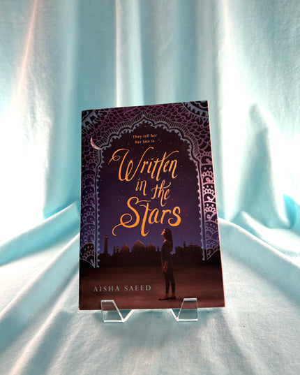 Written in the Stars by Aisha Saeed