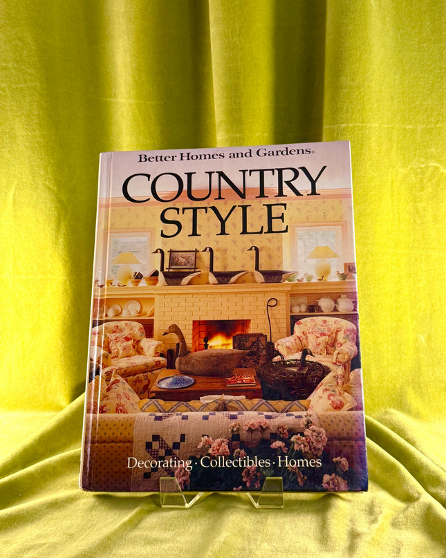Country Style - Better Homes & Gardens (Vintage)