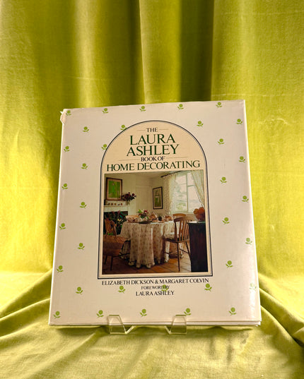 Laura Ashley Book of Home Decorating (Vintage)