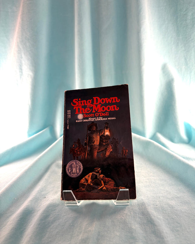 Sing Down the Moon by Scott O'Dell