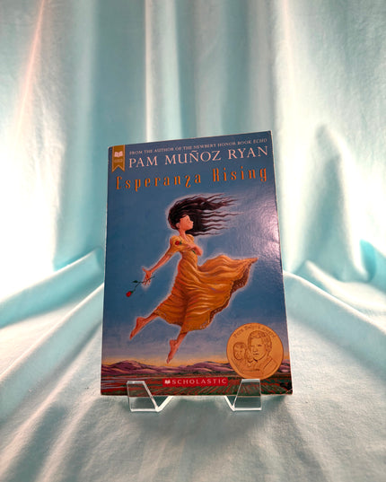 Esperanza Rising (Scholastic Gold) by Pam Muñoz Ryan