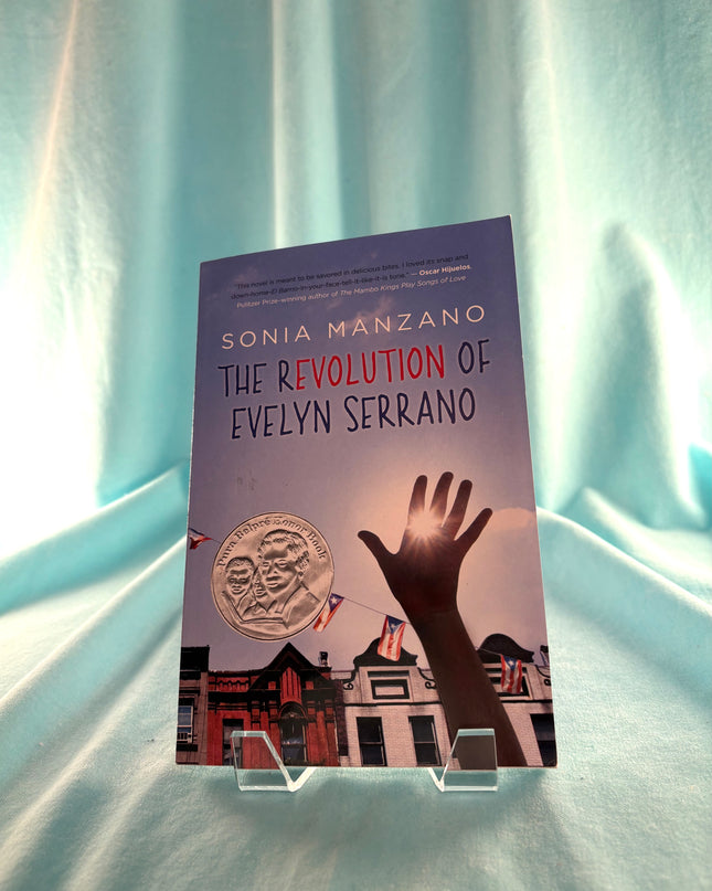 The Revolution of Evelyn Serrano by Sonia Manzano