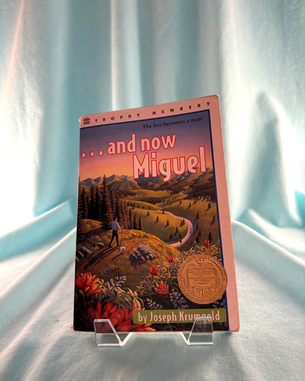 ...And Now Miguel - Joseph Krumgold (Vintage)