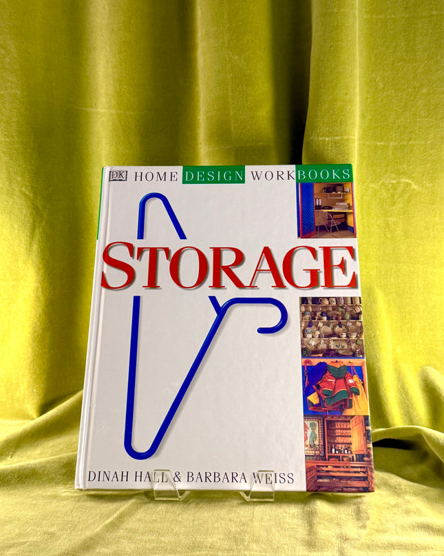 DK Home Design Workbooks: Storage by Barbara Weiss,Dinah Hall