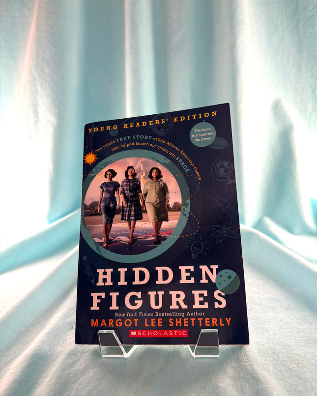 Hidden Figures Young Readers Edition by Margot Lee Shetterly