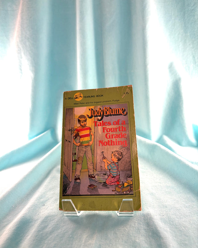 Tales of a Fourth Grade Nothing by Judy Blume