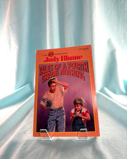 Tales of a Fourth Grade Nothing by Judy Blume