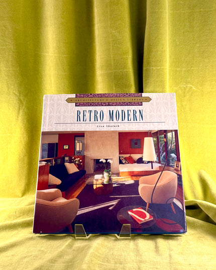 Architecture and Design Library: Retro-Modern - Lisa Skolnik