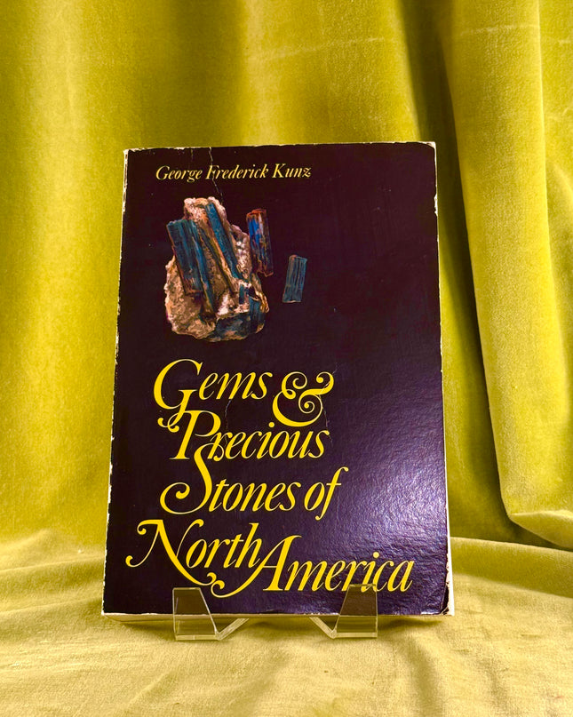 Gems and Precious Stones of North America