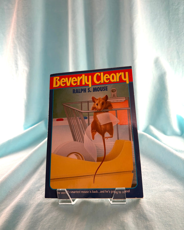 Book cover of 'Ralph S. Mouse' by Beverly Cleary on a white background