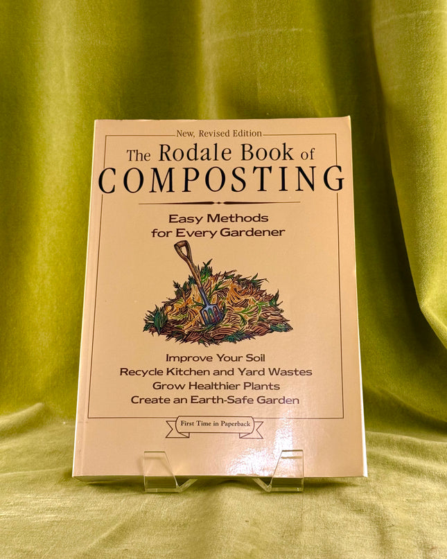 The Rodale Book of Composting: Easy Methods for Every Gardener by Grace Gershuny,Jerry Minnich