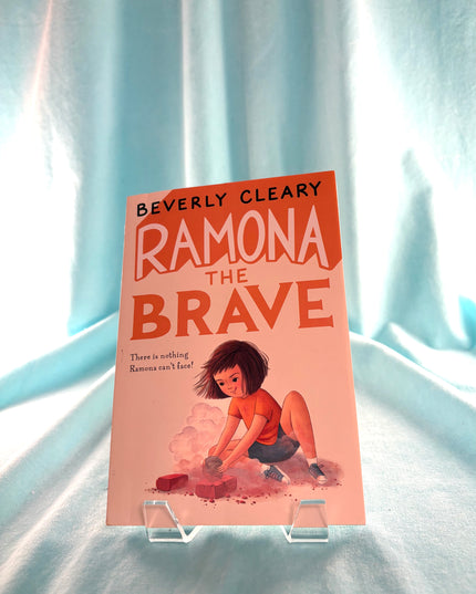 Ramona the Brave (Ramona, 3) by Beverly Cleary