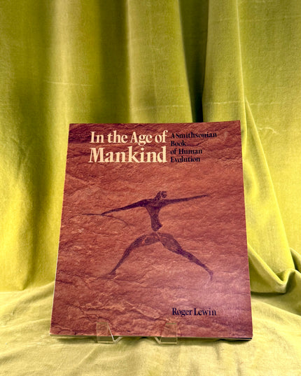 In the Age of Mankind